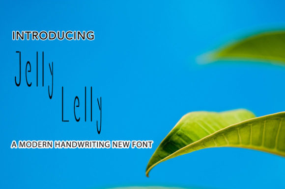 Jelly Lelly: A Handwritten Font for Modern Web Design