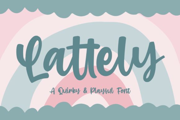Lattely Font Review: A Playful Script for Brand Identity