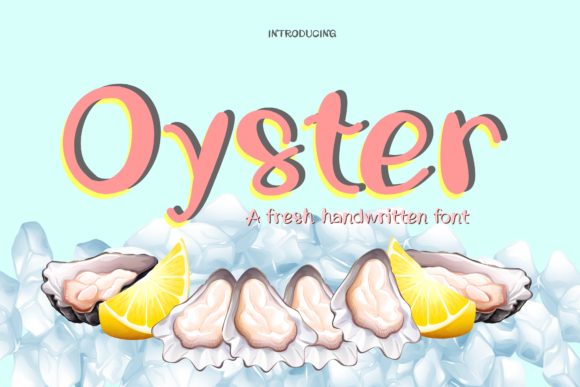 Oyster Font: A Handwritten Typeface for Polished Branding
