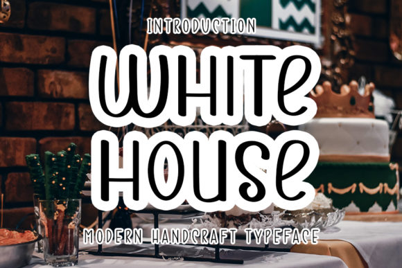 White House: A Handwritten Font for Small Business Branding